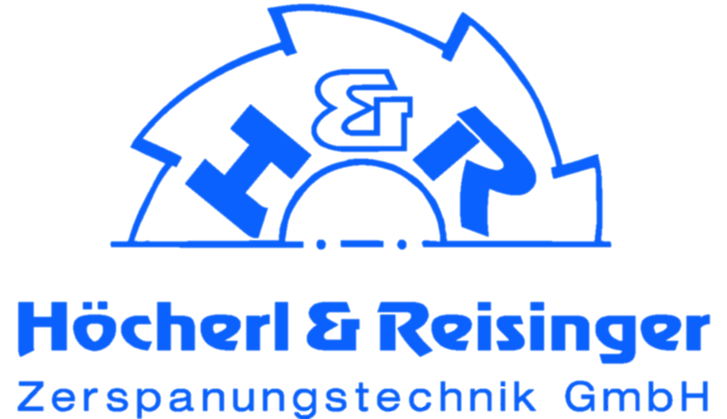 Höcherl & Reisinger Zerspanungstechnik GmbH
